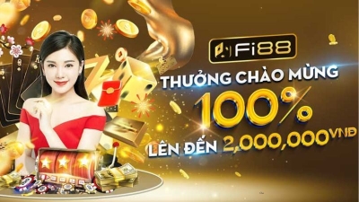 Fi88 tặng ưu đãi lớn cho người chơi mới tân thủ 2.000.000đ